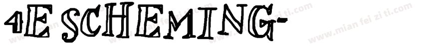 4E SCHEMING字体转换
